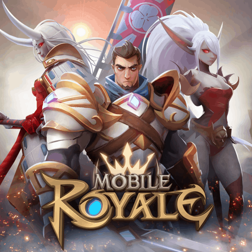 王者决断 (Mobile Royale)